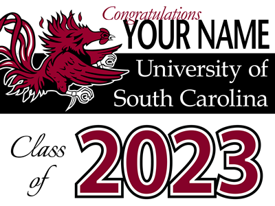 University of South Carolina Class of 2023 Yard Sign