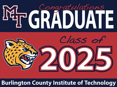 MedTech Class of 2025 Yard Sign