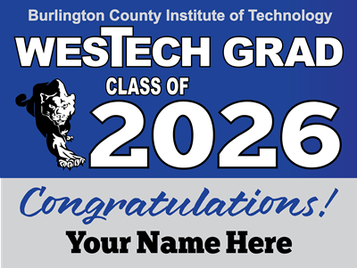 WesTech Class of 2026 Yard Sign: CUSTOM NAME