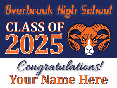 Overbrook Class of 2025 Yard Sign: CUSTOM NAME