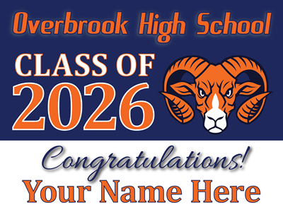 Overbrook Class of 2026 Yard Sign: CUSTOM NAME