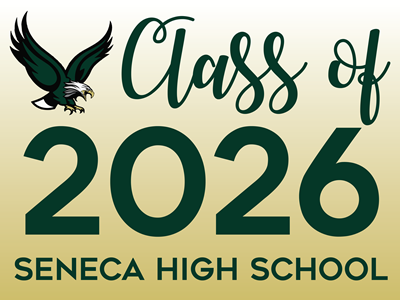 Seneca Class of 2026 Yard Sign