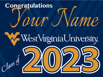 West Virginia University Class of 2023 Yard Sign